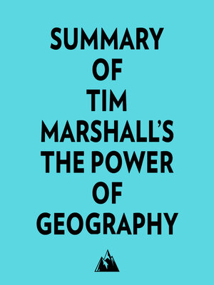 cover image of Summary of Tim Marshall's the Power of Geography